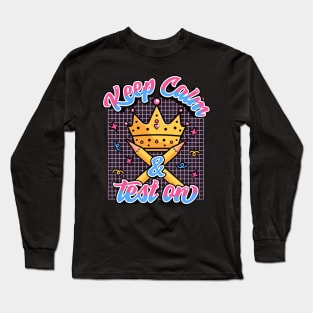 Keep Calm and Test On | Cute Kawaii Crown & Pencils Long Sleeve T-Shirt